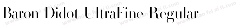 Baron Didot UltraFine Regular字体转换